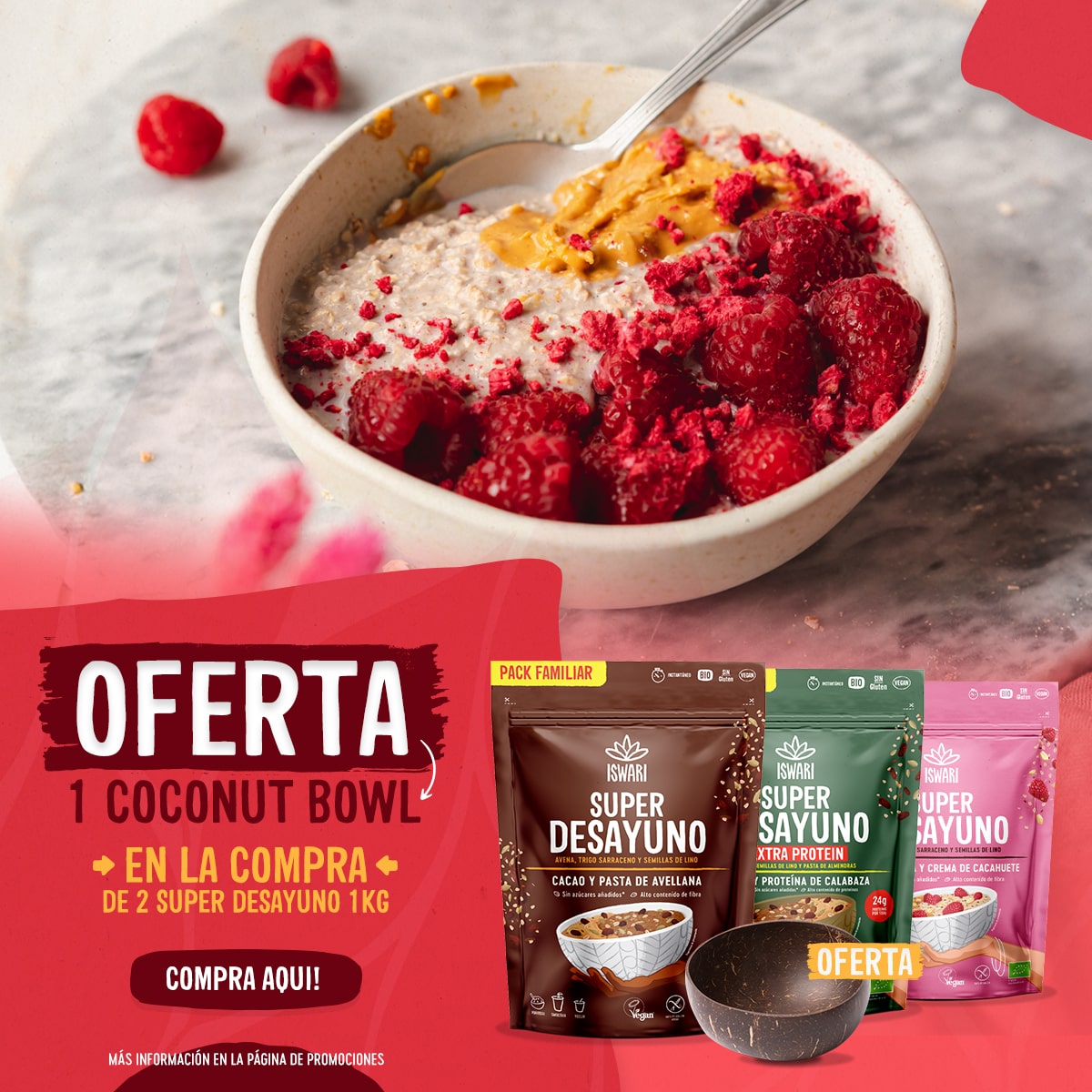 Compra 2 Super Desayunos 1kg, 1 Coconut Bowl Grátis